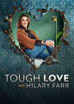 Watch Tough Love with Hilary Farr Zmovie