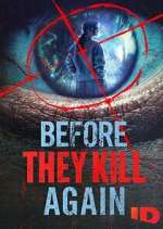 Watch Before They Kill Again Zmovie