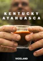 Watch Kentucky Ayahuasca Zmovie