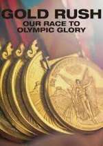 Watch Gold Rush: Our Race to Olympic Glory Zmovie