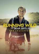 Watch Running Wild with Bear Grylls: The Challenge Zmovie