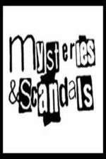 Watch Mysteries & Scandals Zmovie