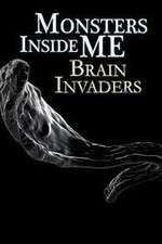 Watch Monsters Inside Me: Brain Invaders Zmovie