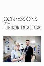 Watch Confessions of a Junior Doctor Zmovie