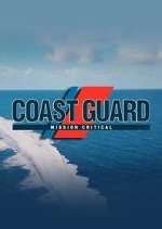 Watch Coast Guard: Mission Critical Zmovie