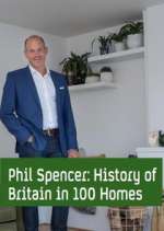 Watch Phil Spencer's History of Britain in 100 Homes Zmovie