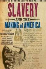 Watch Slavery and the Making of America Zmovie