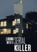 Watch Living with a Serial Killer Zmovie