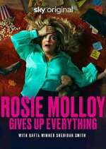 Watch Rosie Molloy Gives Up Everything Zmovie