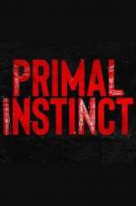 Watch Primal Instinct Zmovie