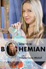 Watch How to Be Bohemian with Victoria Coren Mitchell Zmovie