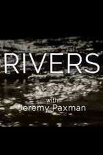 Watch Rivers with Jeremy Paxman Zmovie