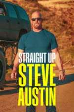 Watch Straight Up Steve Austin Zmovie