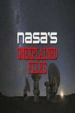 Watch NASA's Unexplained Files Zmovie