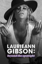 Watch Laurieann Gibson: Beyond the Spotlight Zmovie