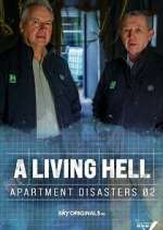 Watch A Living Hell - Apartment Disasters Zmovie