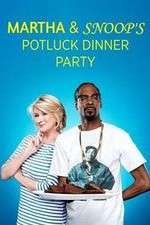 Watch Martha & Snoop's Potluck Dinner Party Zmovie