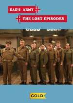Watch Dad's Army: The Lost Episodes Zmovie
