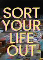 Watch Sort Your Life Out Zmovie