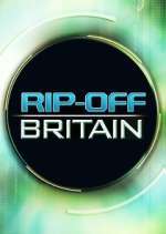 Watch Rip Off Britain Zmovie