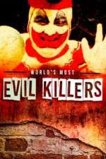 Watch World's Most Evil Killers Zmovie