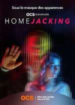 Watch Homejacking Zmovie