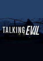 Watch Talking Evil Zmovie