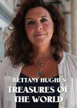 Watch Bettany Hughes Treasures of the World Zmovie