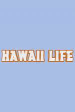 Watch Hawaii Life Zmovie