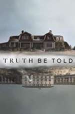 Watch Truth Be Told Zmovie