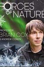 Watch Forces of Nature with Brian Cox Zmovie
