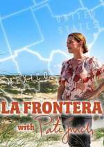 Watch La Frontera with Pati Jinich Zmovie