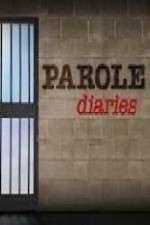 Watch Parole Diaries Zmovie
