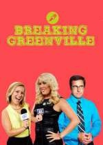 Watch Breaking Greenville Zmovie
