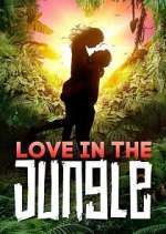 Watch Love in the Jungle Zmovie
