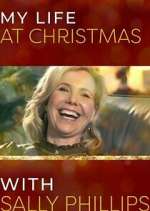 Watch My Life at Christmas with Sally Phillips Zmovie