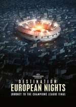 Watch Destination: European Nights Zmovie