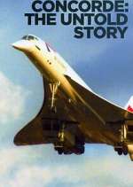 Watch Concorde: The Untold Story Zmovie