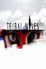 Watch Tribal Wives Zmovie