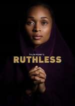 Watch Tyler Perry's Ruthless Zmovie