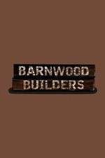 Watch Barnwood Builders Zmovie