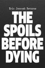 Watch The Spoils Before Dying Zmovie