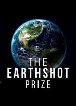 Watch The Earthshot Prize: Repairing Our Planet Zmovie