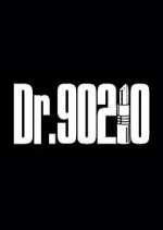 Watch Dr. 90210 Zmovie