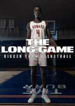Watch The Long Game: Bigger Than Basketball Zmovie
