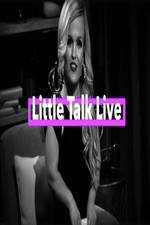 Watch Little Talk Live: Aftershow Zmovie