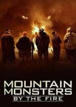 Watch Mountain Monsters: By the Fire Zmovie