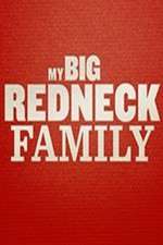 Watch My Big Redneck Family Zmovie