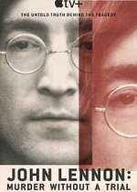 Watch John Lennon: Murder Without a Trial Zmovie