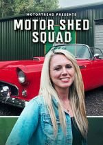 Watch Motor Shed Squad Zmovie